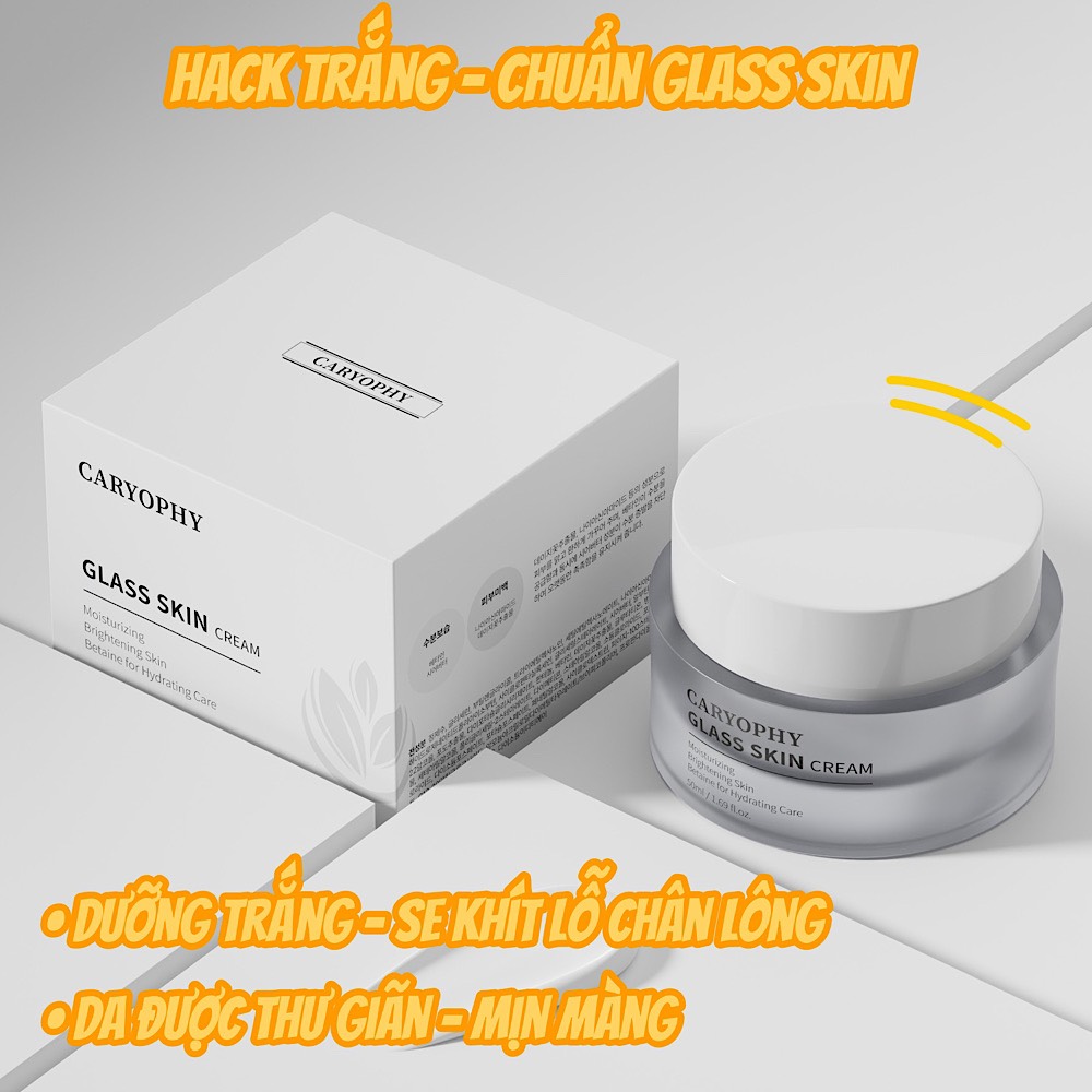 Kem Dưỡng Sáng Da Cấp Ẩm Caryophy Glass Skin Cream 50ml