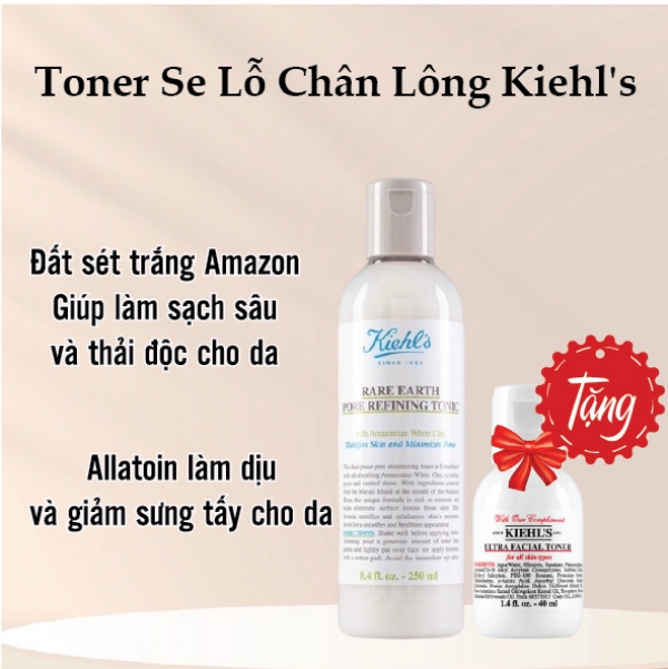 Toner dịu da Se khít lỗ chân lông Kiehl's 250ML - Giá cực rẻ!